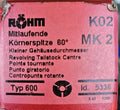 RÖHM Zentrierspitze mitlaufende körnerspitze Pro MK2 Id.5336, Typ600 Neu/ovp New